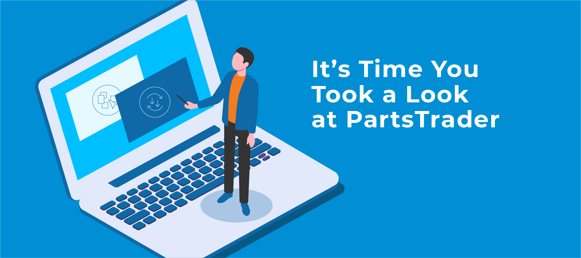 It's time you took a look at PartsTrader