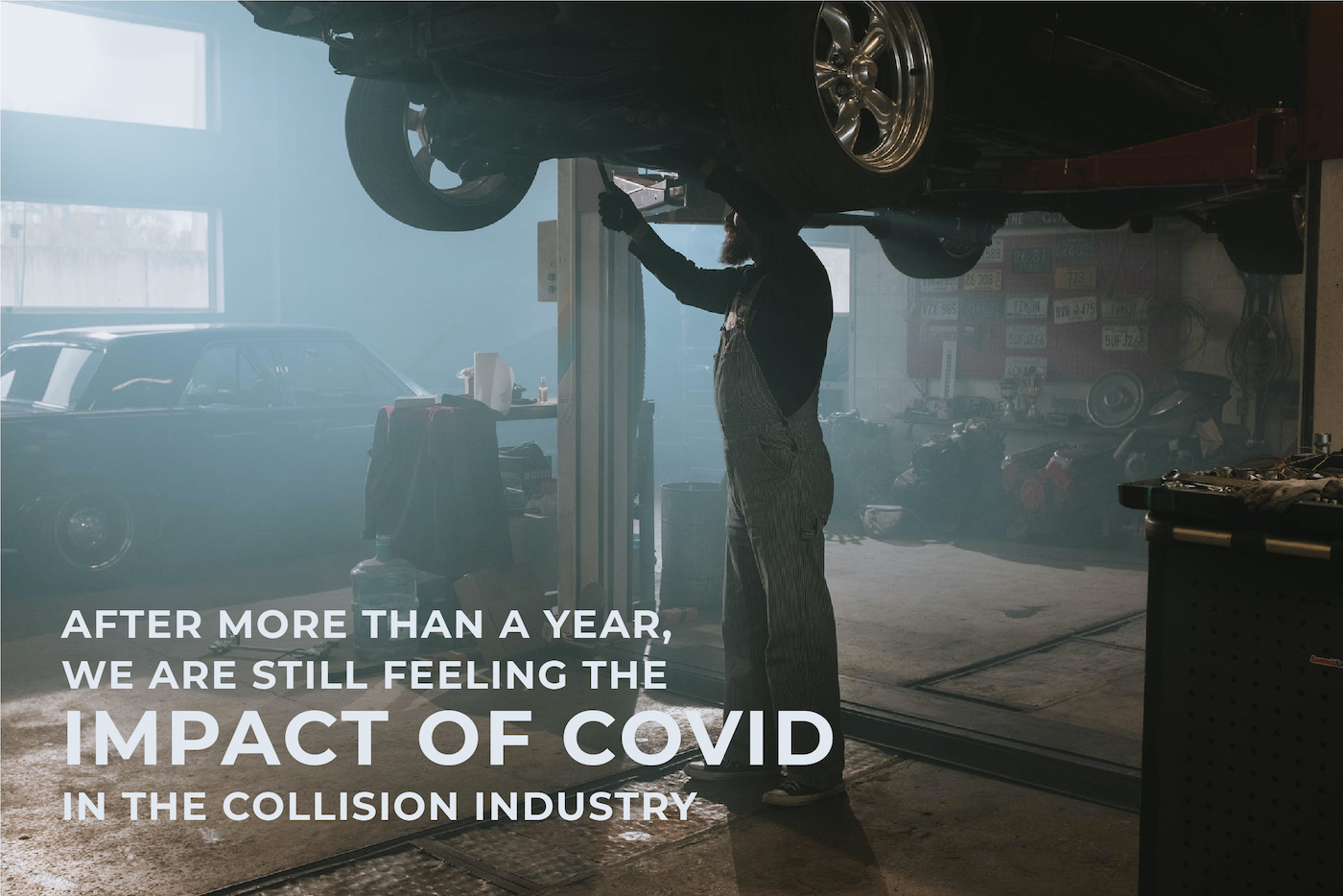 The Impact of COVID in the Collision Industry